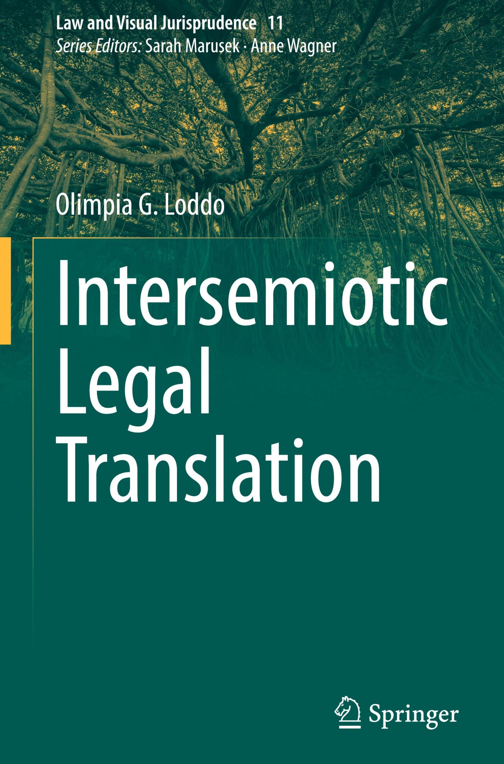 Cover: 9783031441837 | Intersemiotic Legal Translation | Olimpia G. Loddo | Buch | xiv | 2023