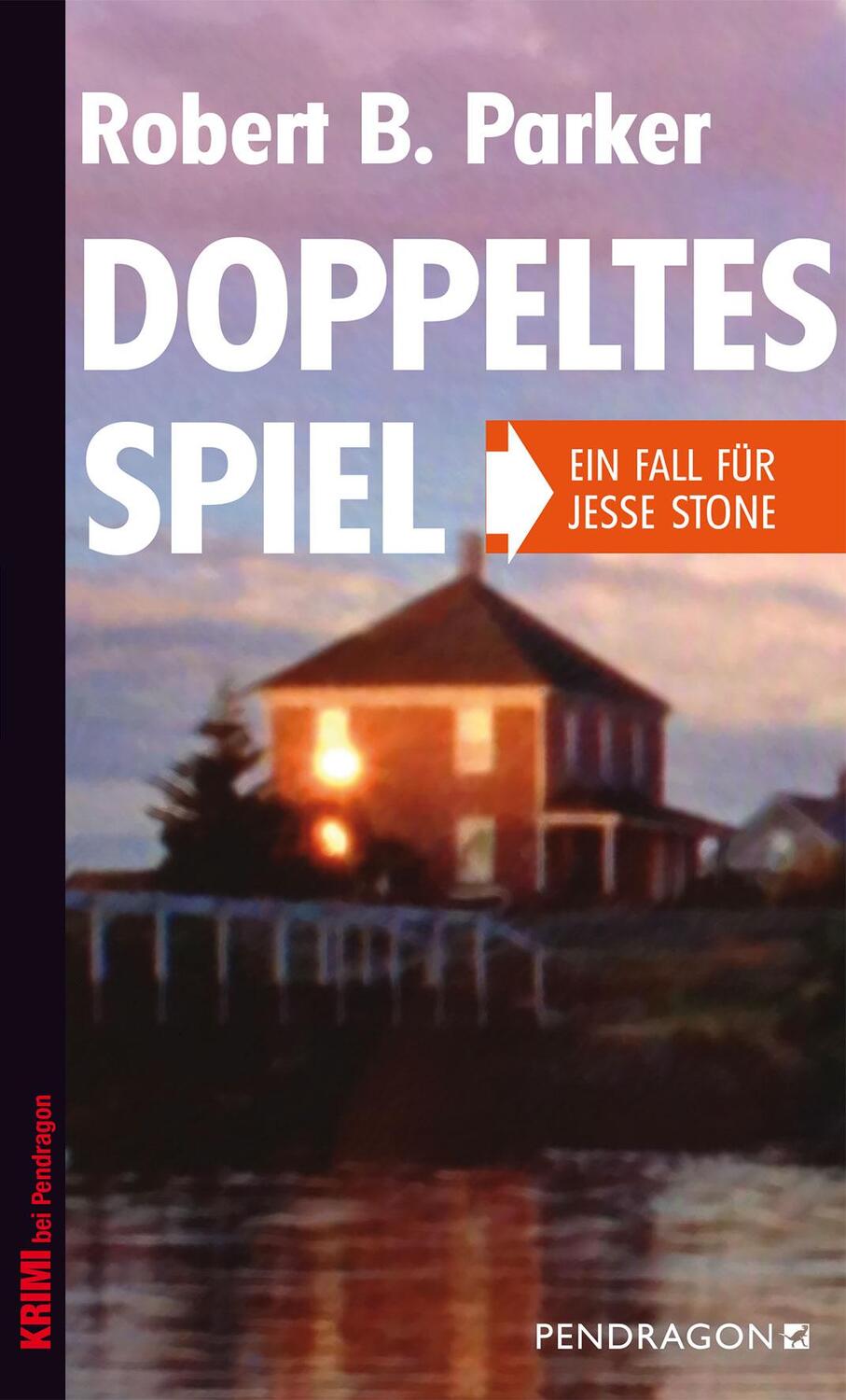 Cover: 9783865325495 | Doppeltes Spiel | Ein Fall für Jesse Stone, Band 9 | Robert B. Parker