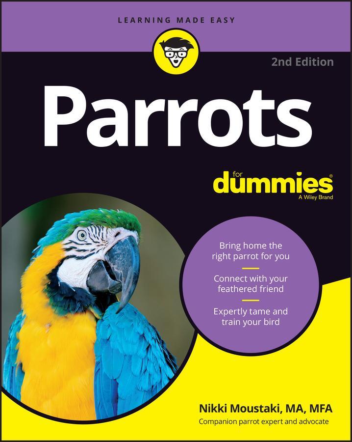 Cover: 9781119753612 | Parrots for Dummies | Nikki Moustaki | Taschenbuch | 448 S. | Englisch