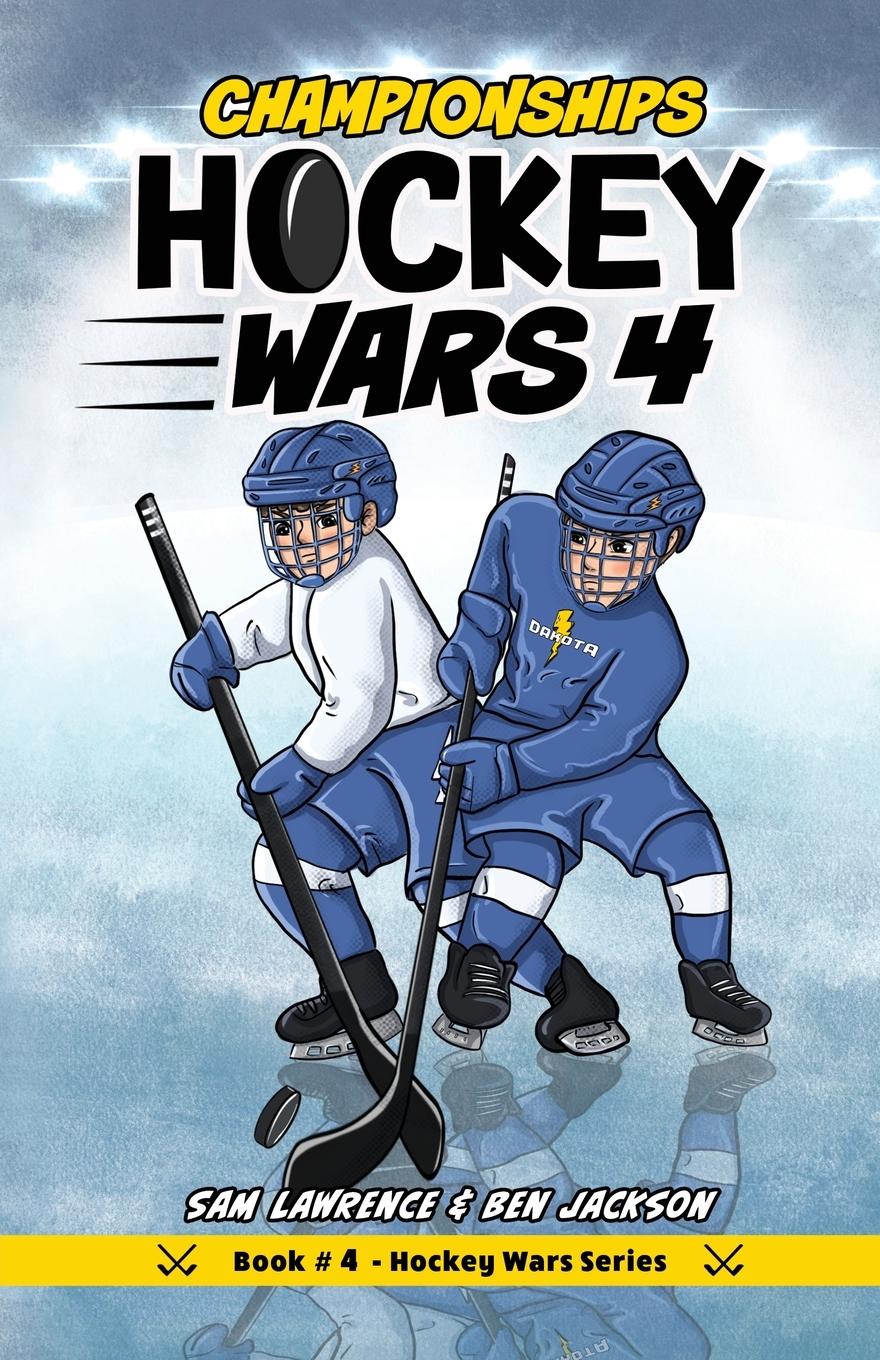 Cover: 9781988656342 | Hockey Wars 4 | Championships | Sam Lawrence (u. a.) | Taschenbuch