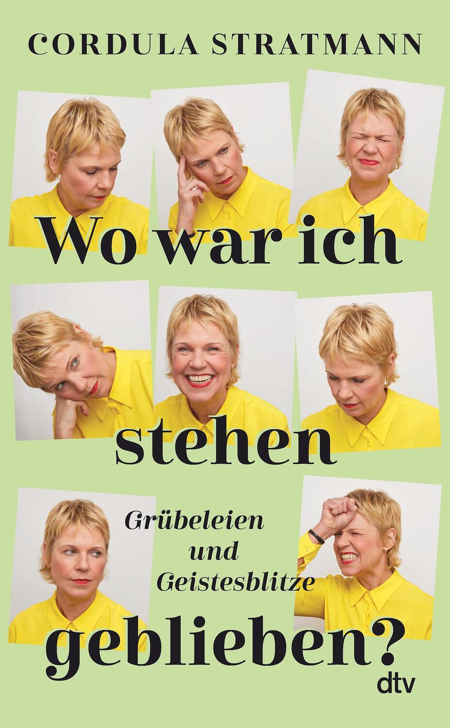 Cover: 9783423284431 | Wo war ich stehen geblieben? | Cordula Stratmann | Buch | 240 S.