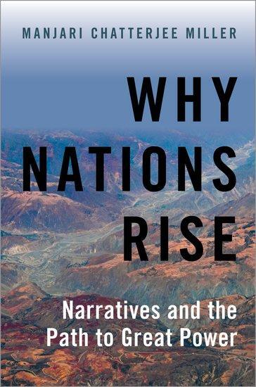 Cover: 9780197558935 | Why Nations Rise | Narratives and the Path to Great Power | Miller