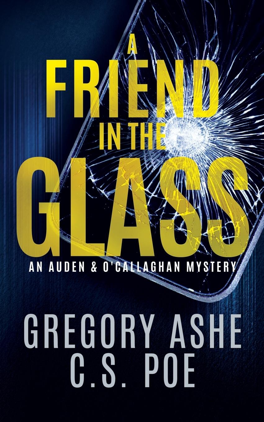 Cover: 9781952133558 | A Friend in the Glass | Gregory Ashe (u. a.) | Taschenbuch | Englisch