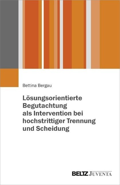 Cover: 9783779929833 | Lösungsorientierte Begutachtung als Intervention bei hochstrittiger...