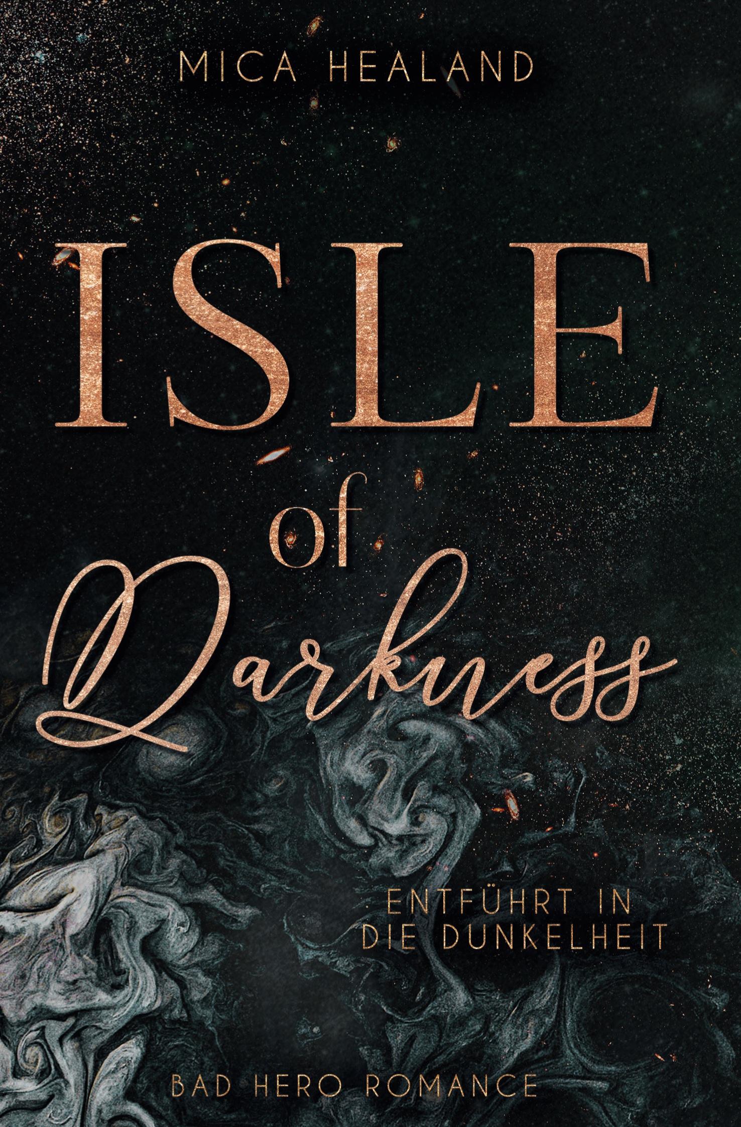 Cover: 9783759245045 | Isle of Darkness | Entführt in die Dunkelheit | Mica Healand | Buch