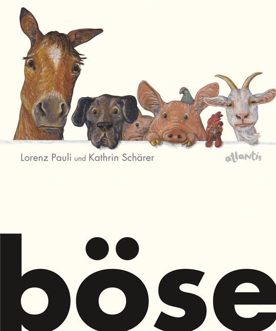 Cover: 9783715207209 | böse | Lorenz Pauli | Buch | 32 S. | Deutsch | 2016 | Atlantis