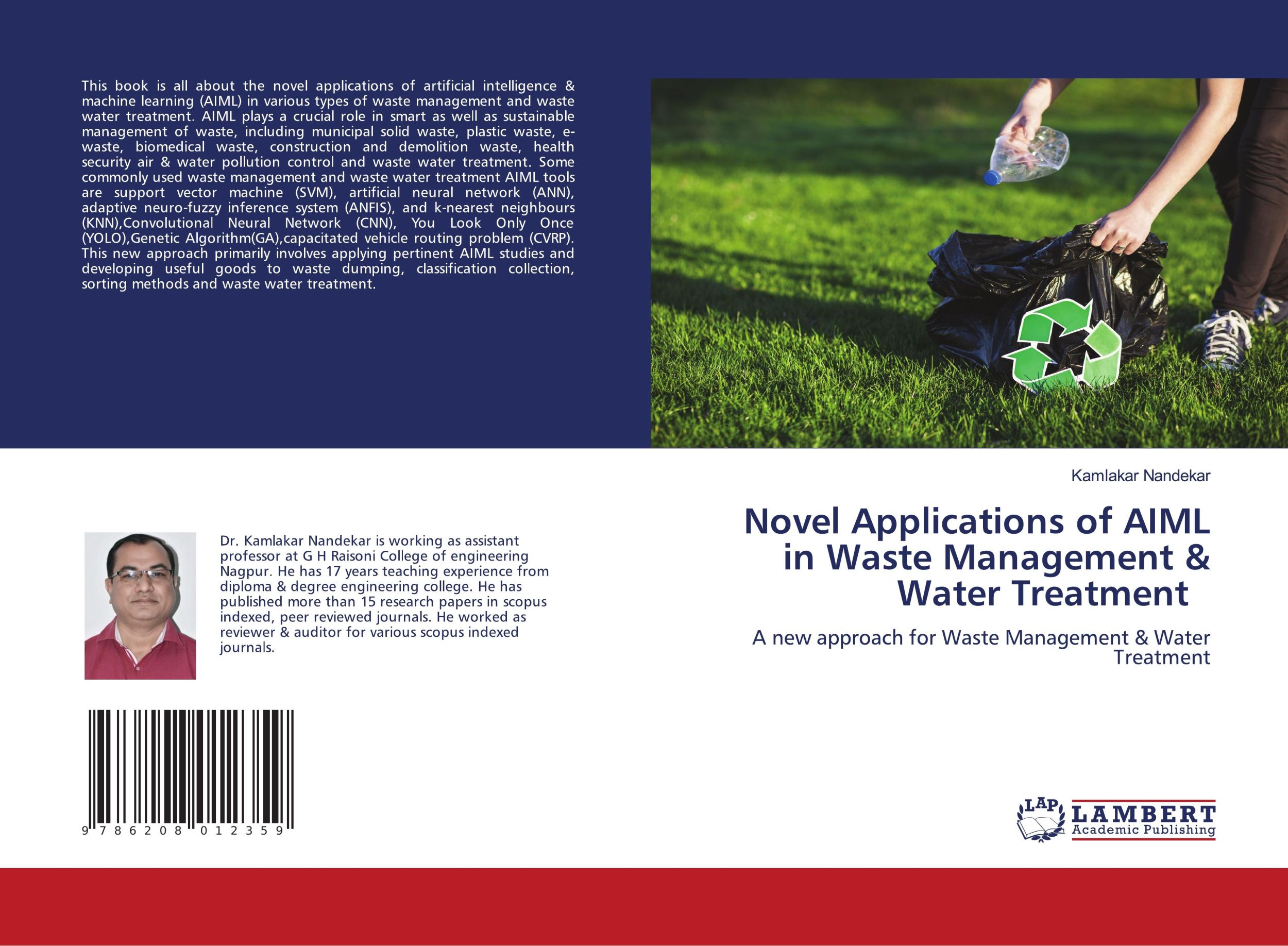 Cover: 9786208012359 | Novel Applications of AIML in Waste Management &amp; Water Treatment