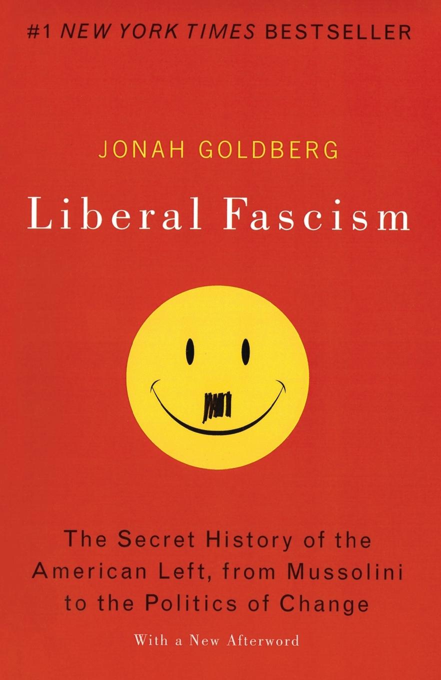 Cover: 9780767917186 | Liberal Fascism | Jonah Goldberg | Taschenbuch | Englisch | 2009