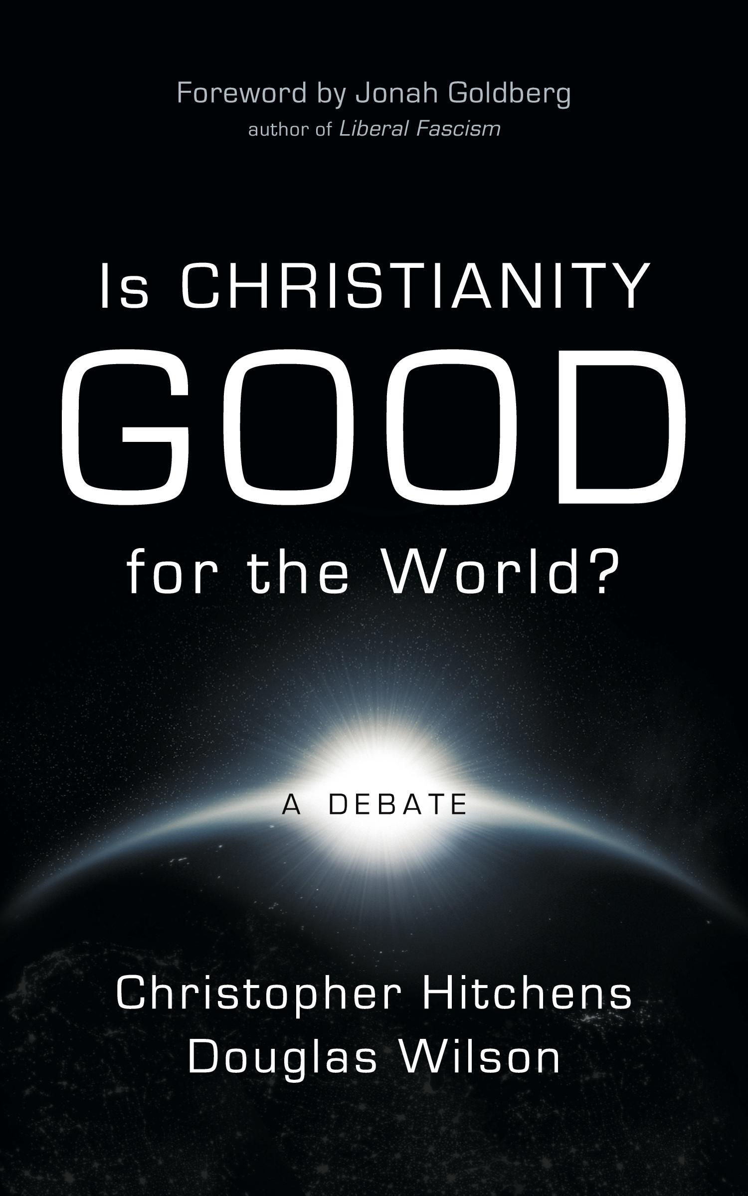 Cover: 9781591280699 | Is Christianity Good for the World? | Christopher Hitchens (u. a.)