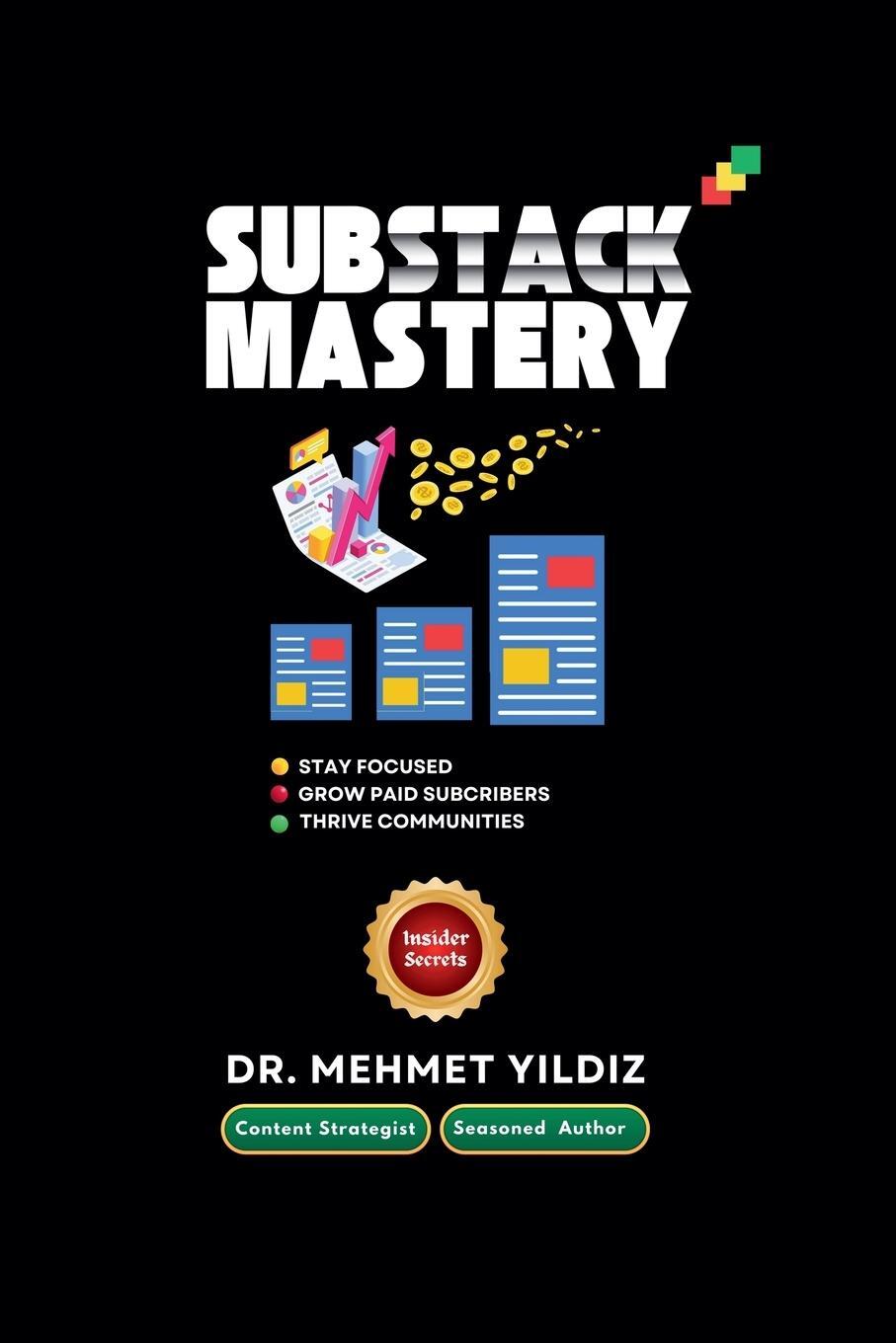 Cover: 9798227040466 | Substack Mastery | Mehmet Yildiz | Taschenbuch | Paperback | Englisch