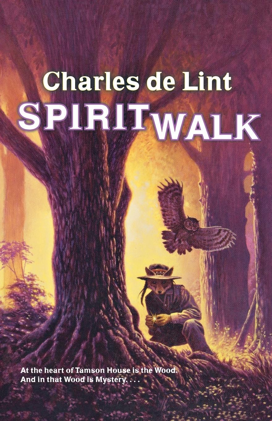 Cover: 9780765325273 | Spiritwalk | Charles De Lint | Taschenbuch | Newford | Englisch | 2010