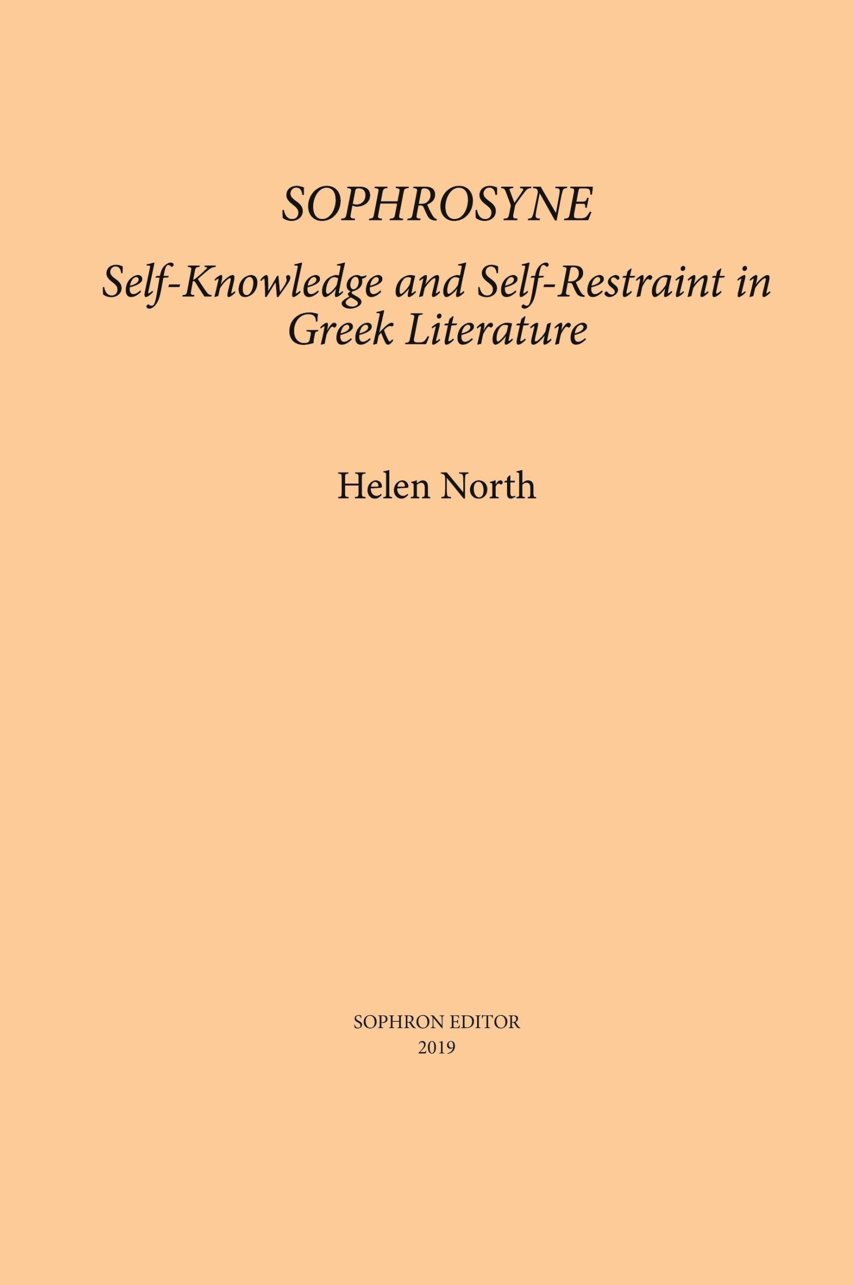 Cover: 9780999140192 | Sophrosyne | Self-knowledge and Self-restraint in Greek Literature