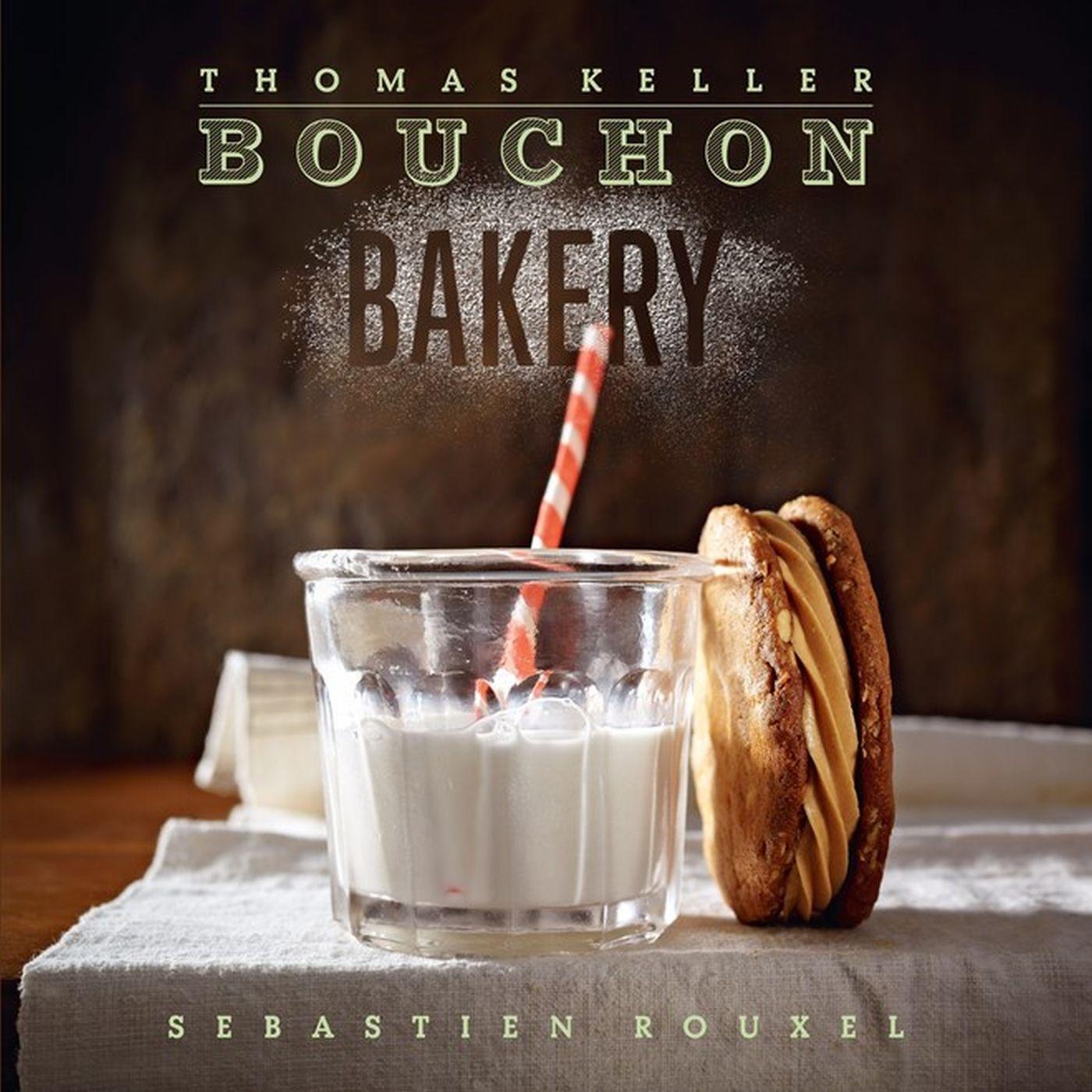 Cover: 9781579654351 | Bouchon Bakery | Thomas Keller (u. a.) | Buch | Gebunden | Englisch