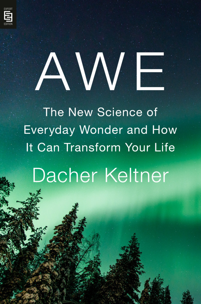 Cover: 9780593653012 | Awe | Dacher Keltner | Taschenbuch | XXVI | Englisch | 2023