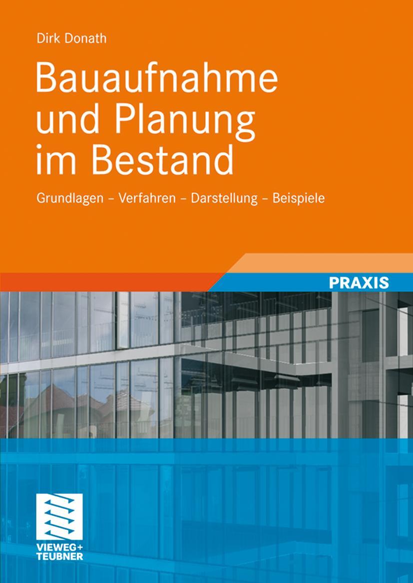 Cover: 9783834803986 | Bauaufnahme und Planung im Bestand | Dirk Donath | Taschenbuch | viii