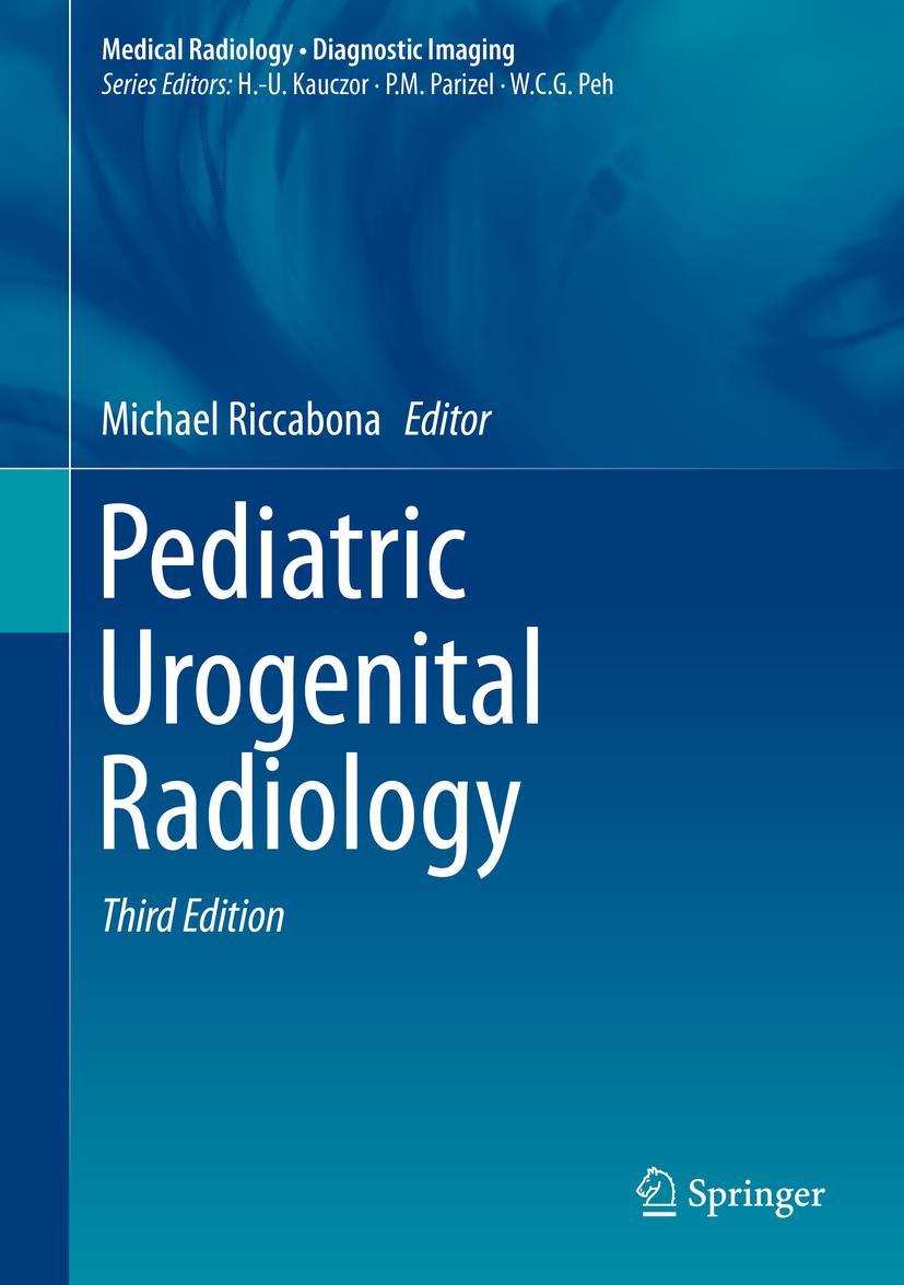 Cover: 9783319392004 | Pediatric Urogenital Radiology | Michael Riccabona | Buch | xviii