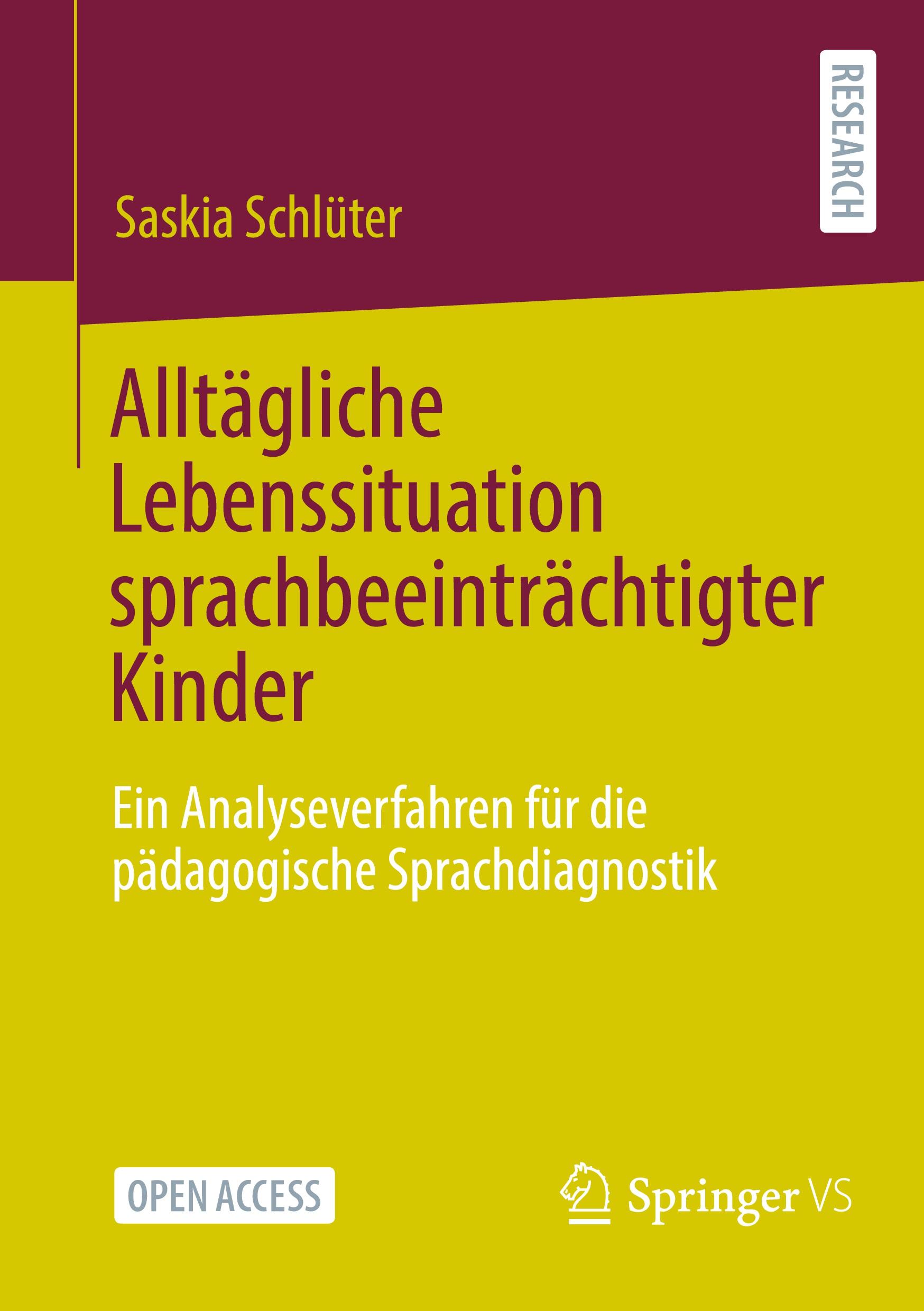 Cover: 9783658421472 | Alltägliche Lebenssituation sprachbeeinträchtigter Kinder | Schlüter