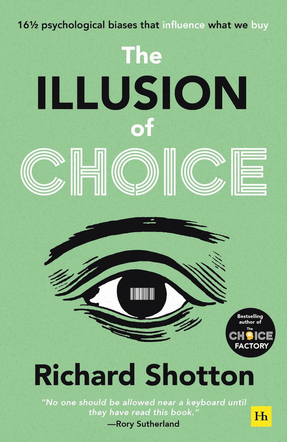 Cover: 9780857199744 | The Illusion of Choice | Richard Shotton | Taschenbuch | Englisch