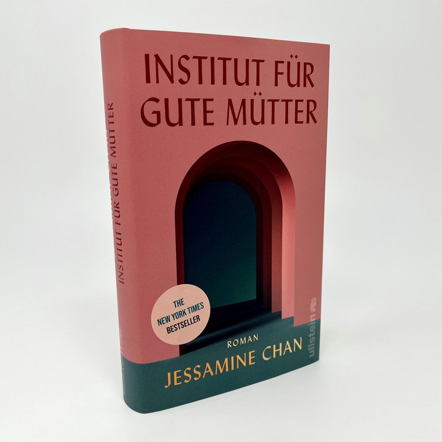 Bild: 9783550201332 | Institut für gute Mütter | Jessamine Chan | Buch | 432 S. | Deutsch