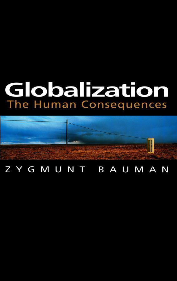 Cover: 9780745620138 | Globalization | The Human Consequences | Zygmunt Bauman | Taschenbuch