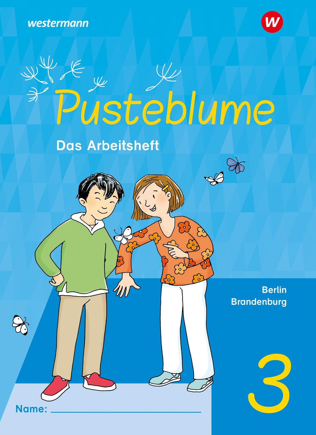 Cover: 9783141342260 | Pusteblume. Sachunterricht 3. Arbeitsheft. Für Berlin und Brandenburg