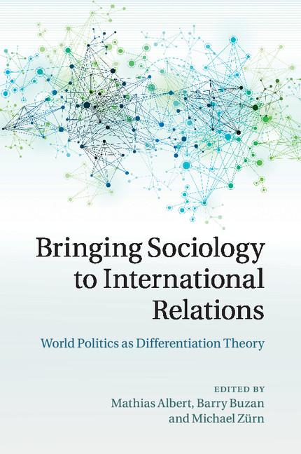 Cover: 9781107521773 | Bringing Sociology to International Relations | Mathias Albert (u. a.)