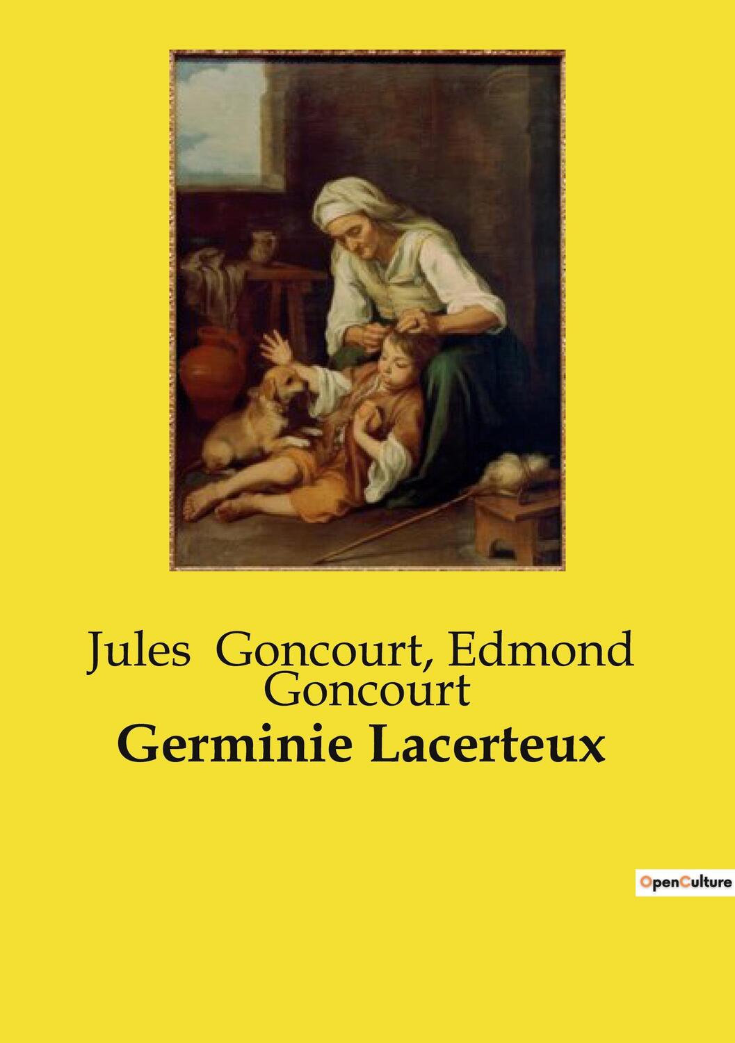 Cover: 9791041991266 | Germinie Lacerteux | Edmond Goncourt (u. a.) | Taschenbuch | Paperback