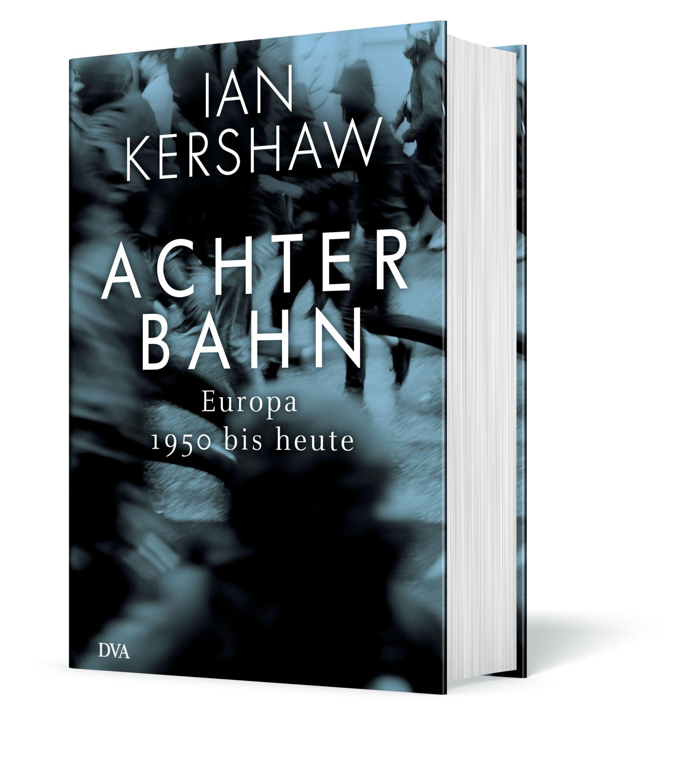 Bild: 9783421047342 | Achterbahn | Ian Kershaw | Buch | 832 S. | Deutsch | 2019 | DVA