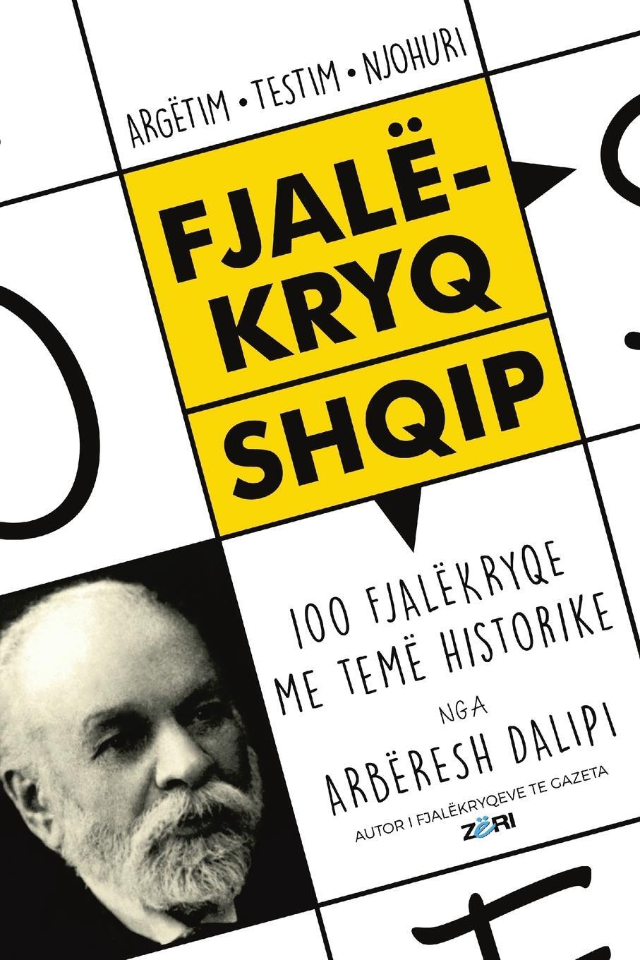 Cover: 9780359366255 | Fjalëkryq shqip | Arbëresh Dalipi | Taschenbuch | Paperback | 2019