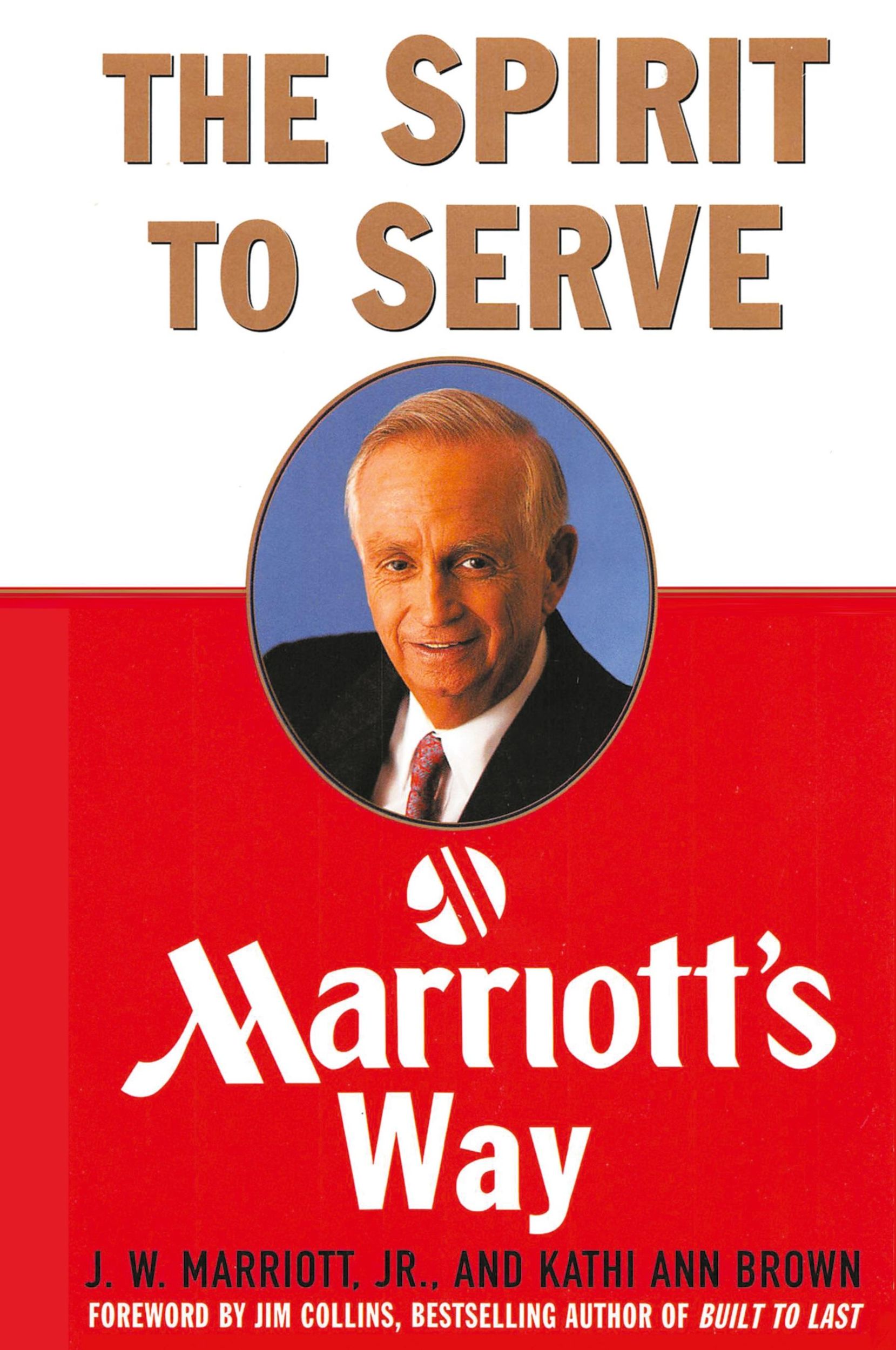 Cover: 9781607968801 | The Spirit to Serve Marriott's Way | Kathy Ann Brown (u. a.) | Buch