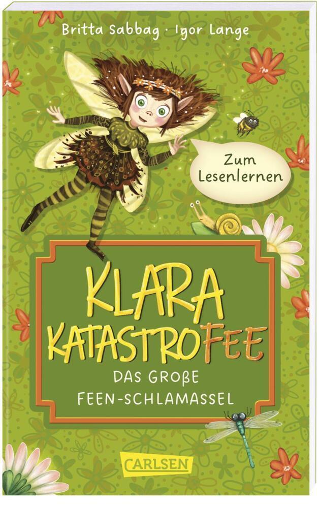 Cover: 9783551321091 | Klara Katastrofee und das große Feen-Schlamassel | Britta Sabbag