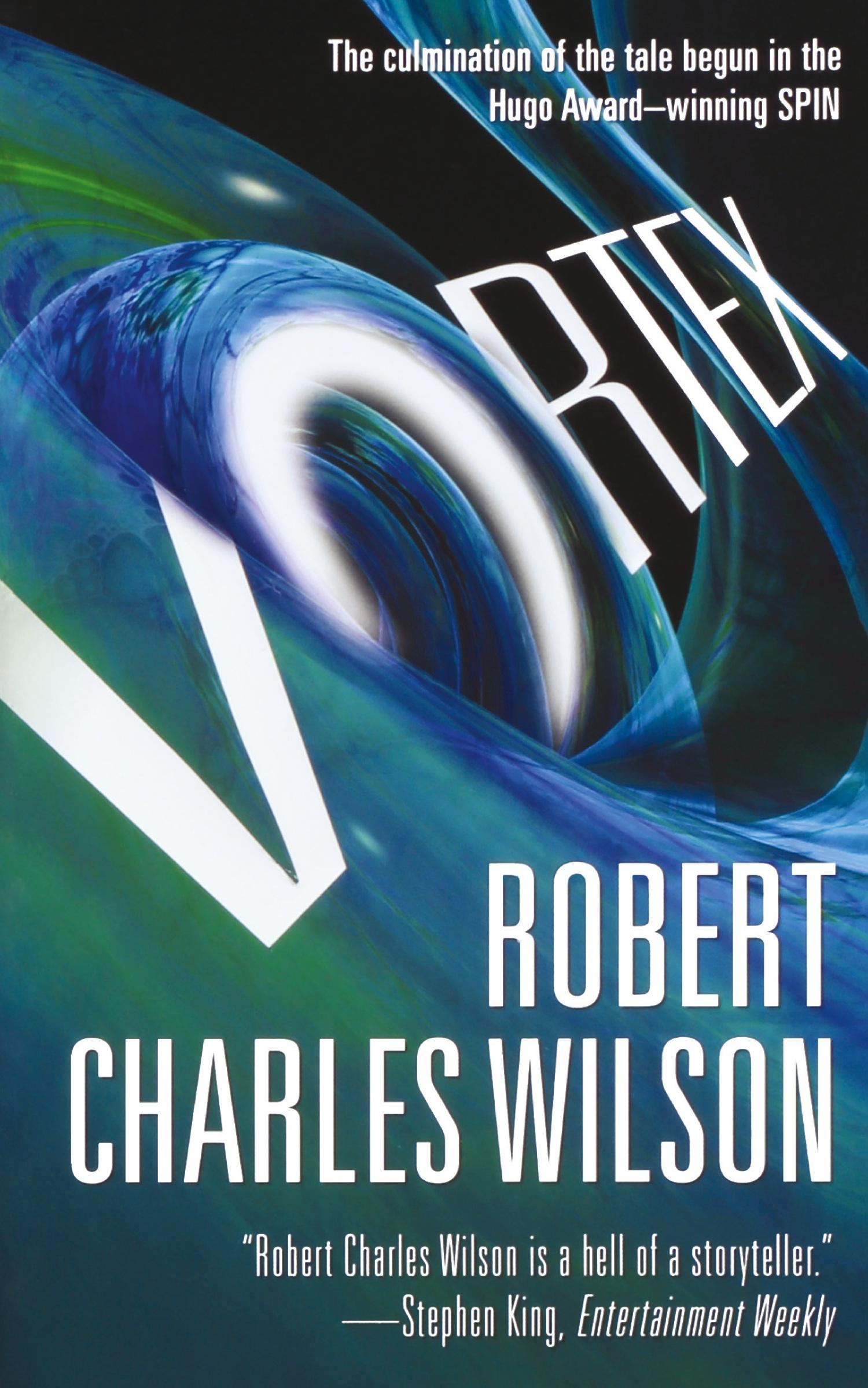 Cover: 9781250255785 | Vortex | Robert Charles Wilson | Taschenbuch | Englisch | 2012