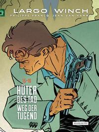 Cover: 9783965821330 | Largo Winch - Doppelband 15 / 16 | Hüter des Tao - Weg der Tugend