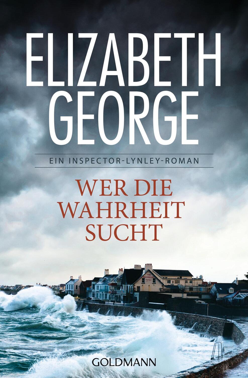 Cover: 9783442484416 | Wer die Wahrheit sucht | Roman | Elizabeth George | Taschenbuch | 2016