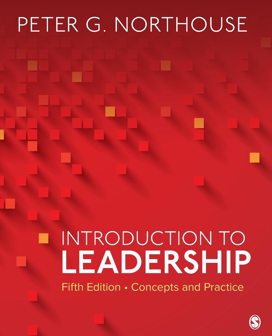 Cover: 9781544351599 | Introduction to Leadership | Concepts and Practice | Northouse | Buch