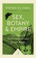 Cover: 9781785782275 | Fara, P: Sex, Botany and Empire (Icon Science) | Patricia Fara | Buch