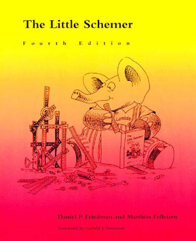 Cover: 9780262560993 | The Little Schemer, fourth edition | Daniel P. Friedman (u. a.) | Buch