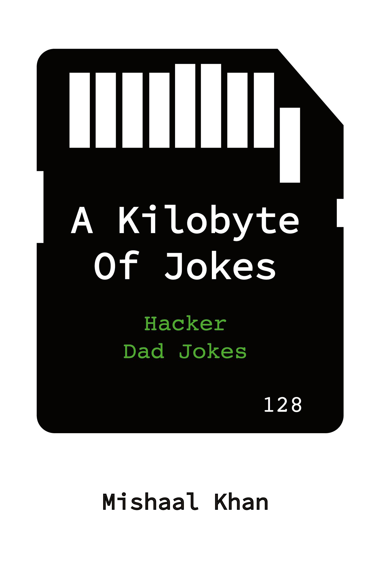 Cover: 9798218476199 | A Kilobyte of Jokes | Mishaal Khan | Taschenbuch | Englisch | 2024