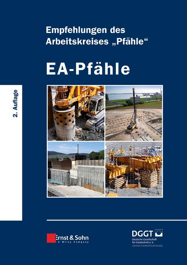 Cover: 9783433030059 | EA-Pfähle | Empfehlungen des Arbeitskreises "Pfähle" | e.V. | Buch