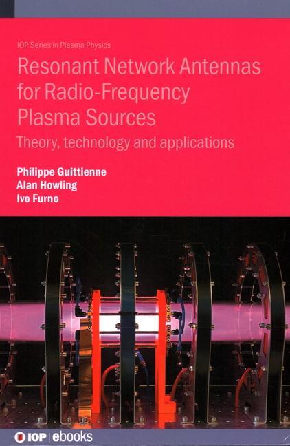 Cover: 9780750352949 | Resonant Network Antennas for Radio-Frequency Plasma Sources | Buch