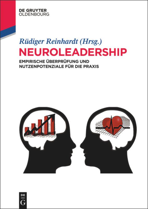 Cover: 9783110362695 | Neuroleadership | Rüdiger Reinhardt | Buch | XXVIII | Deutsch | 2014