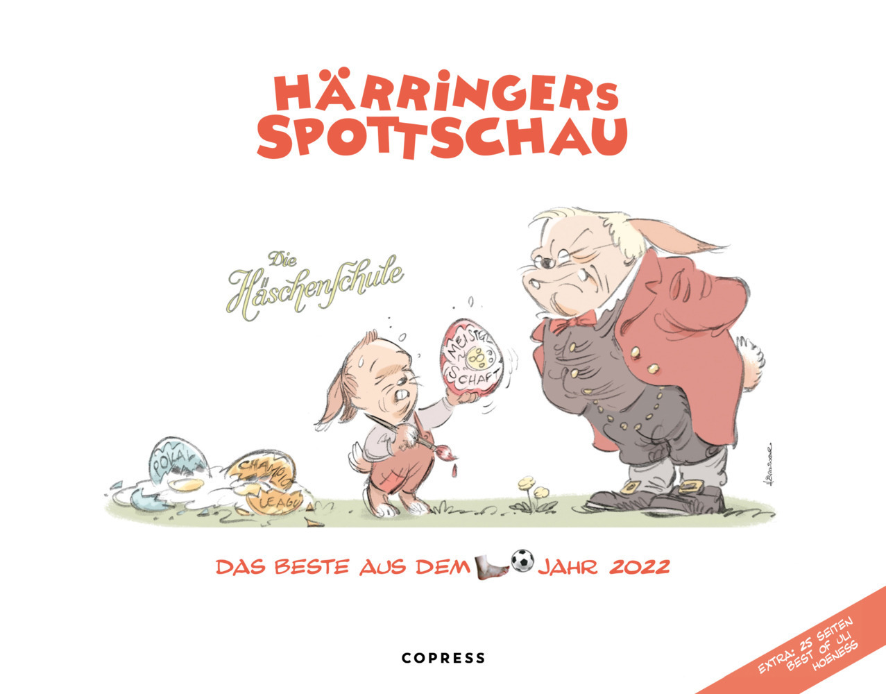 Cover: 9783767912984 | Härringers Spottschau 2022 | Das Beste aus dem Fußballjahr 2022 | Buch