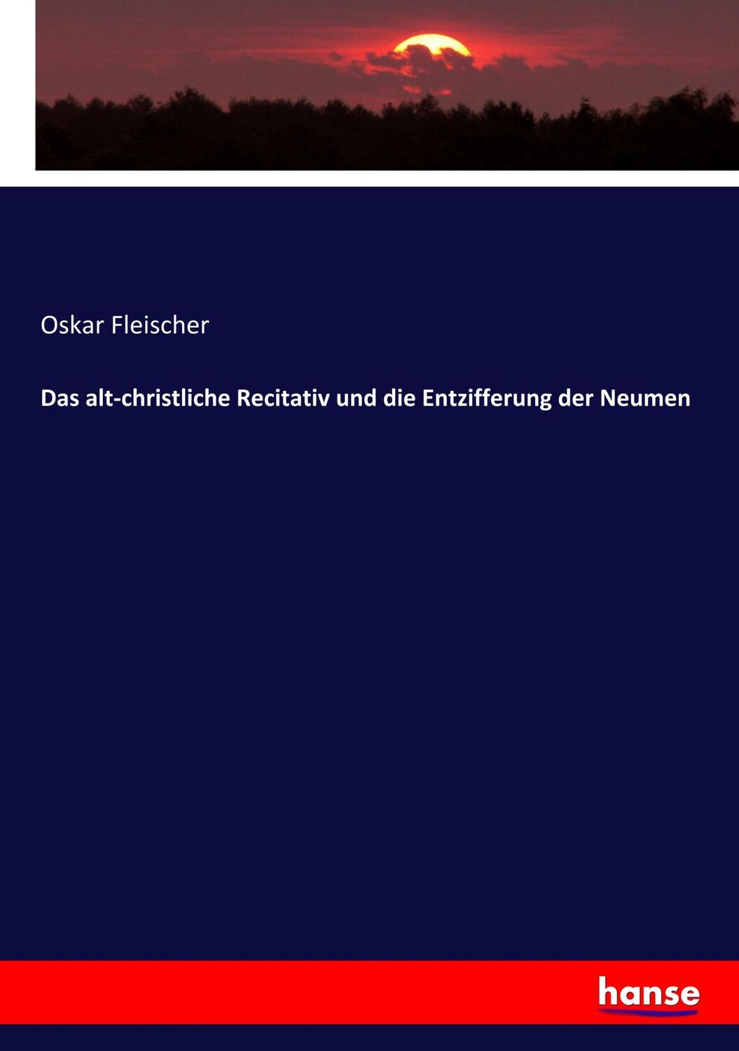 Cover: 9783337809133 | Das alt-christliche Recitativ und die Entzifferung der Neumen | Buch