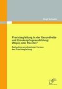 Cover: 9783836690607 | Praxisbegleitung in der Gesundheits- und Krankenpflegeausbildung:...