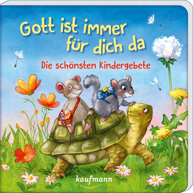 Cover: 9783780665546 | Gott ist immer für dich da - Die schönsten Kindergebete | Laura Michel