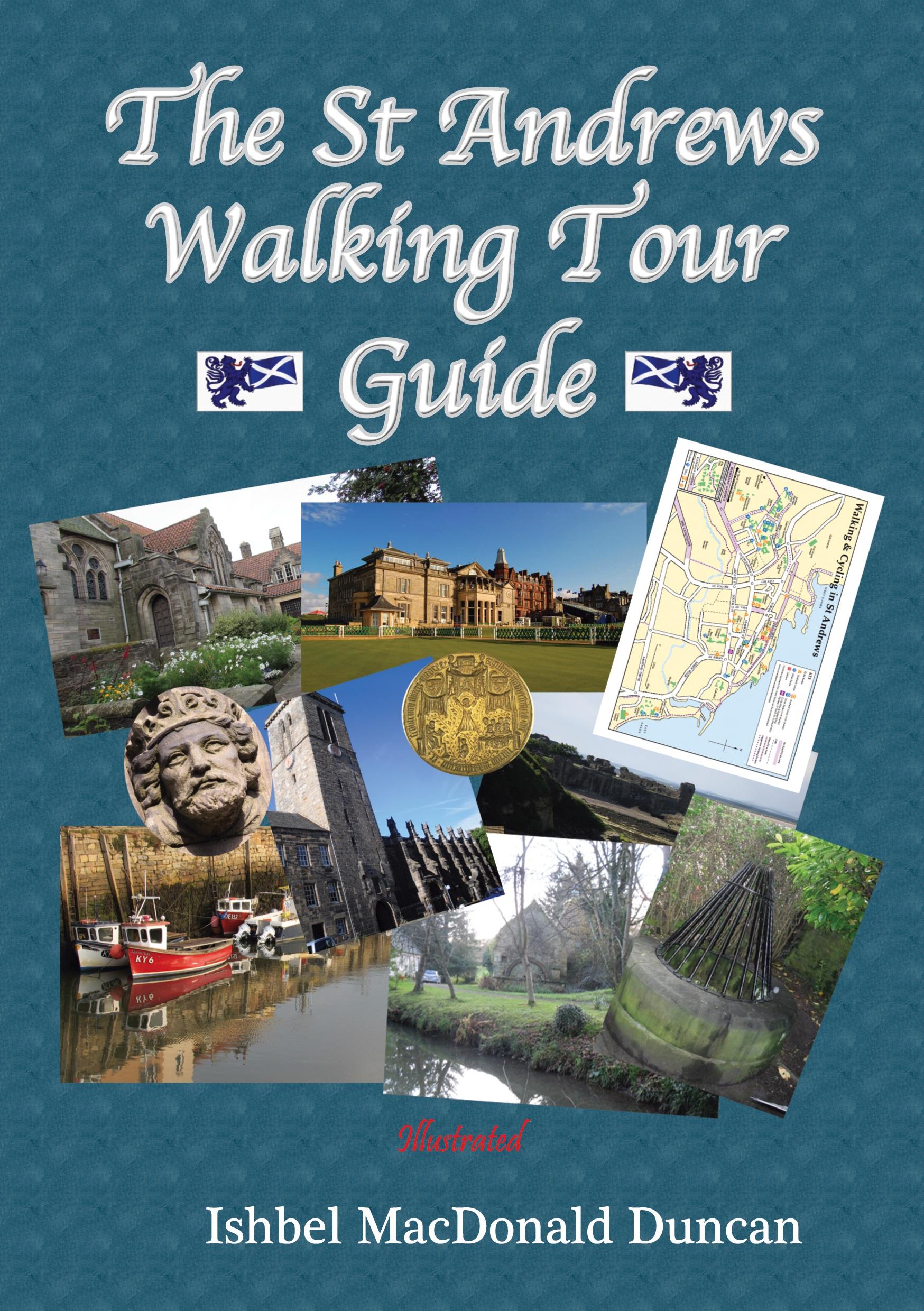 Cover: 9781291937145 | The St Andrews Walking Tour Guide | Ishbel MacDonald Duncan | Buch