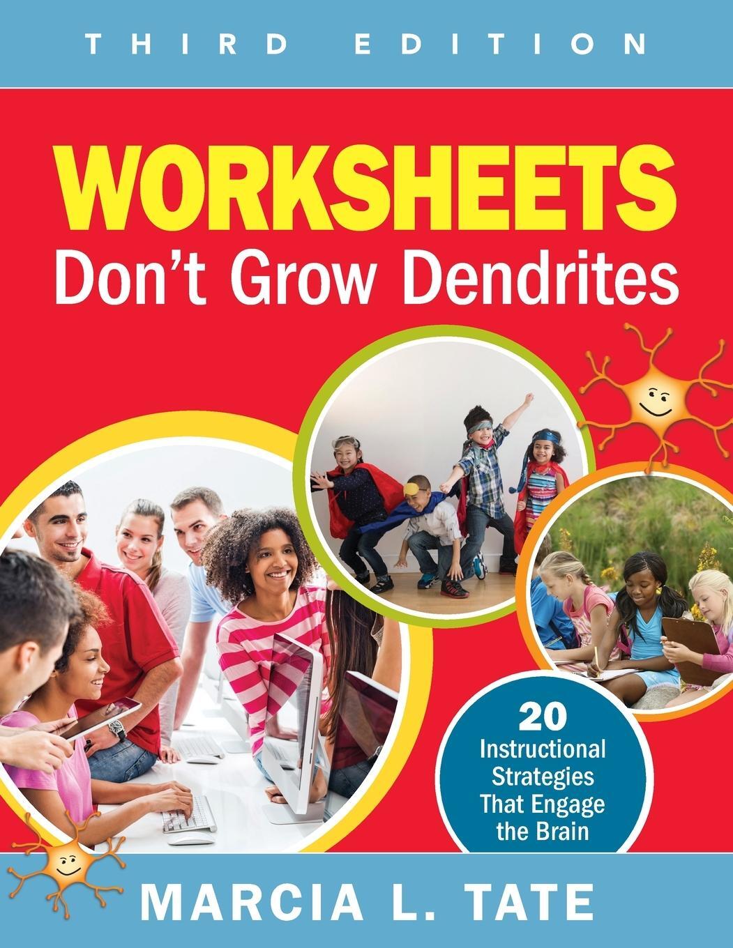 Cover: 9781506302737 | Worksheets Don't Grow Dendrites | Marcia L. Tate | Taschenbuch | 2015