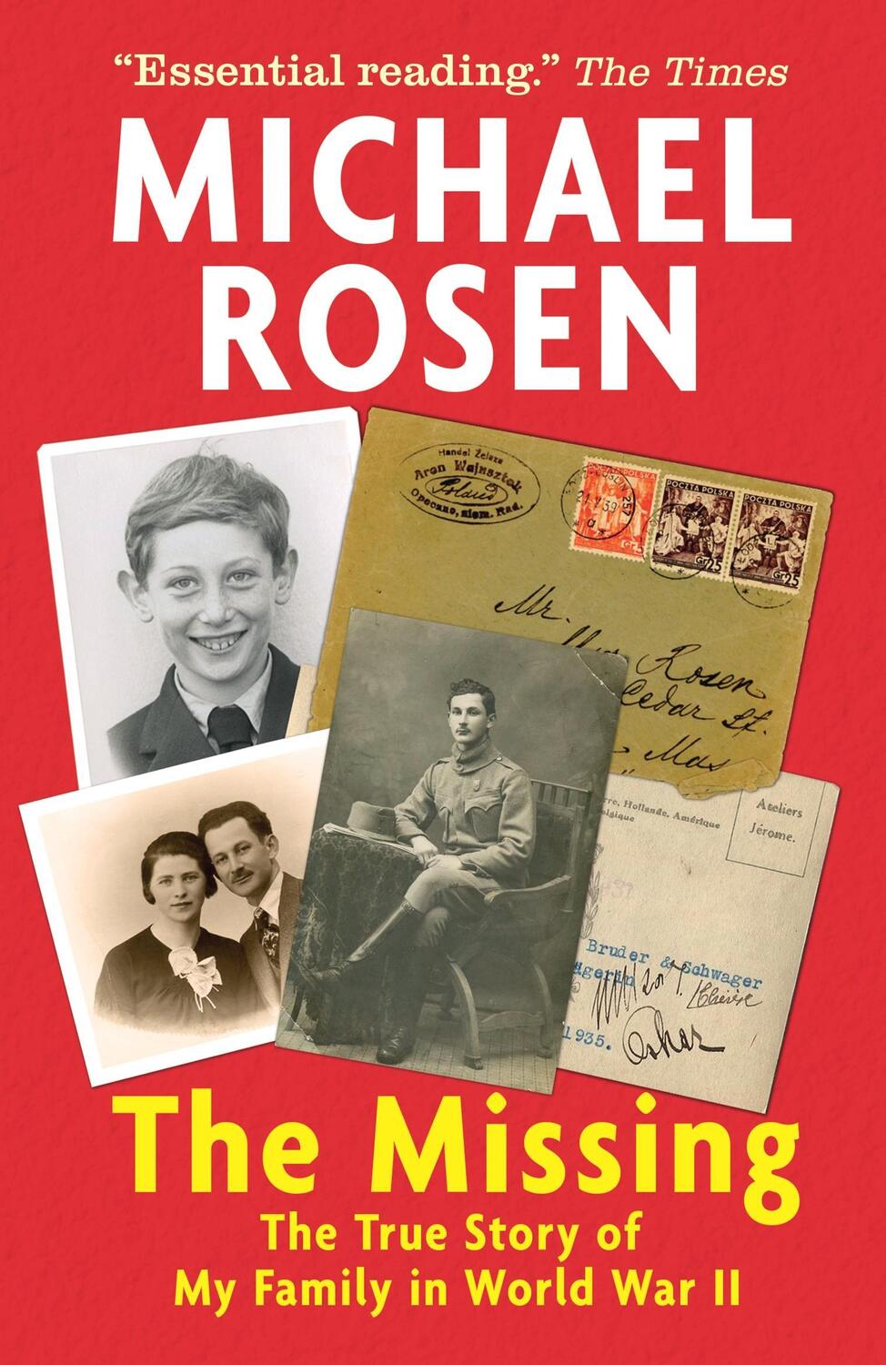 Cover: 9781406395594 | The Missing: The True Story of My Family in World War II | Rosen