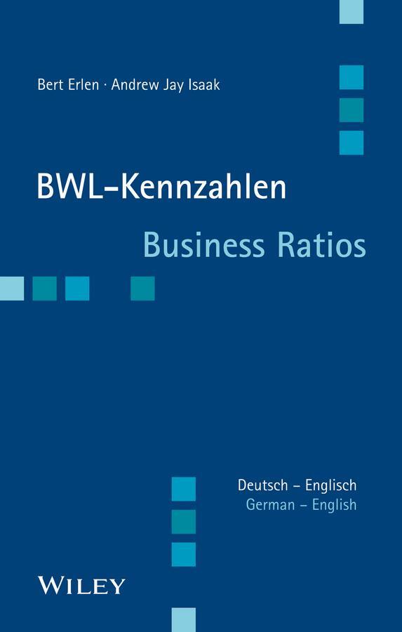 Cover: 9783527507573 | BWL-Kennzahlen Deutsch - Englisch | Business Ratios German/English