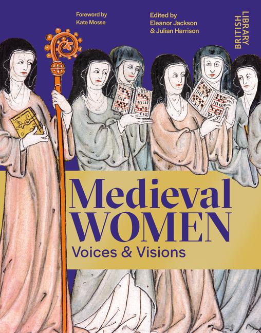 Cover: 9780712355902 | Medieval Women | Julian Harrison (u. a.) | Buch | Englisch | 2025